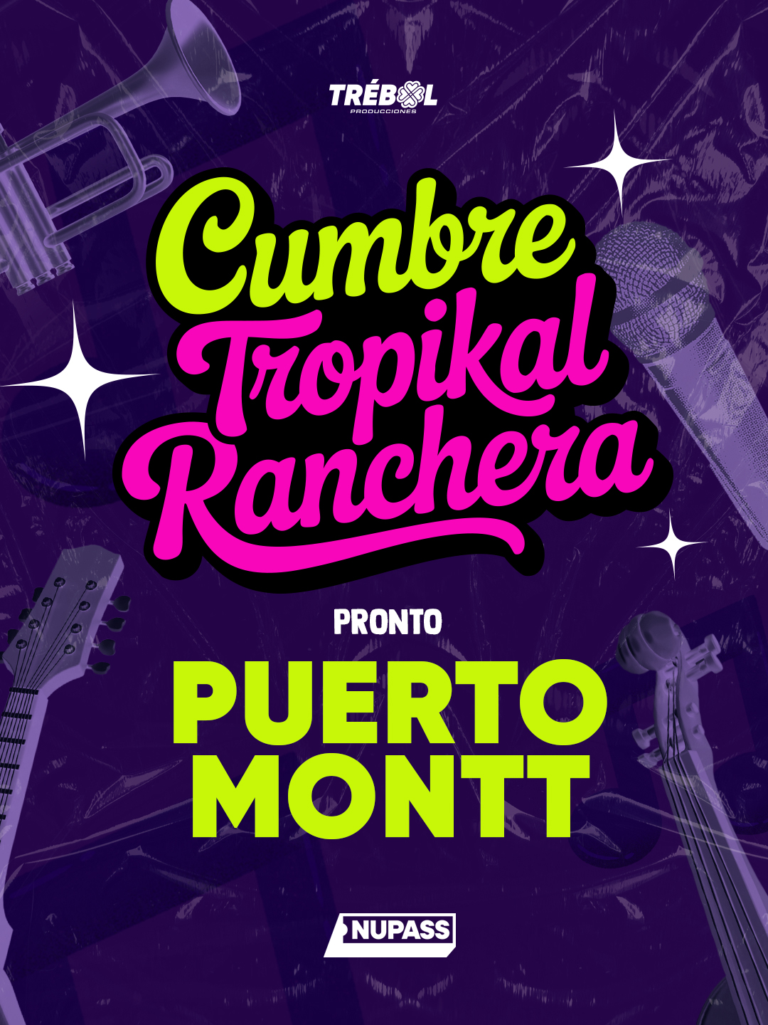 Cumbre Tropikal Ranchera – Puerto Montt